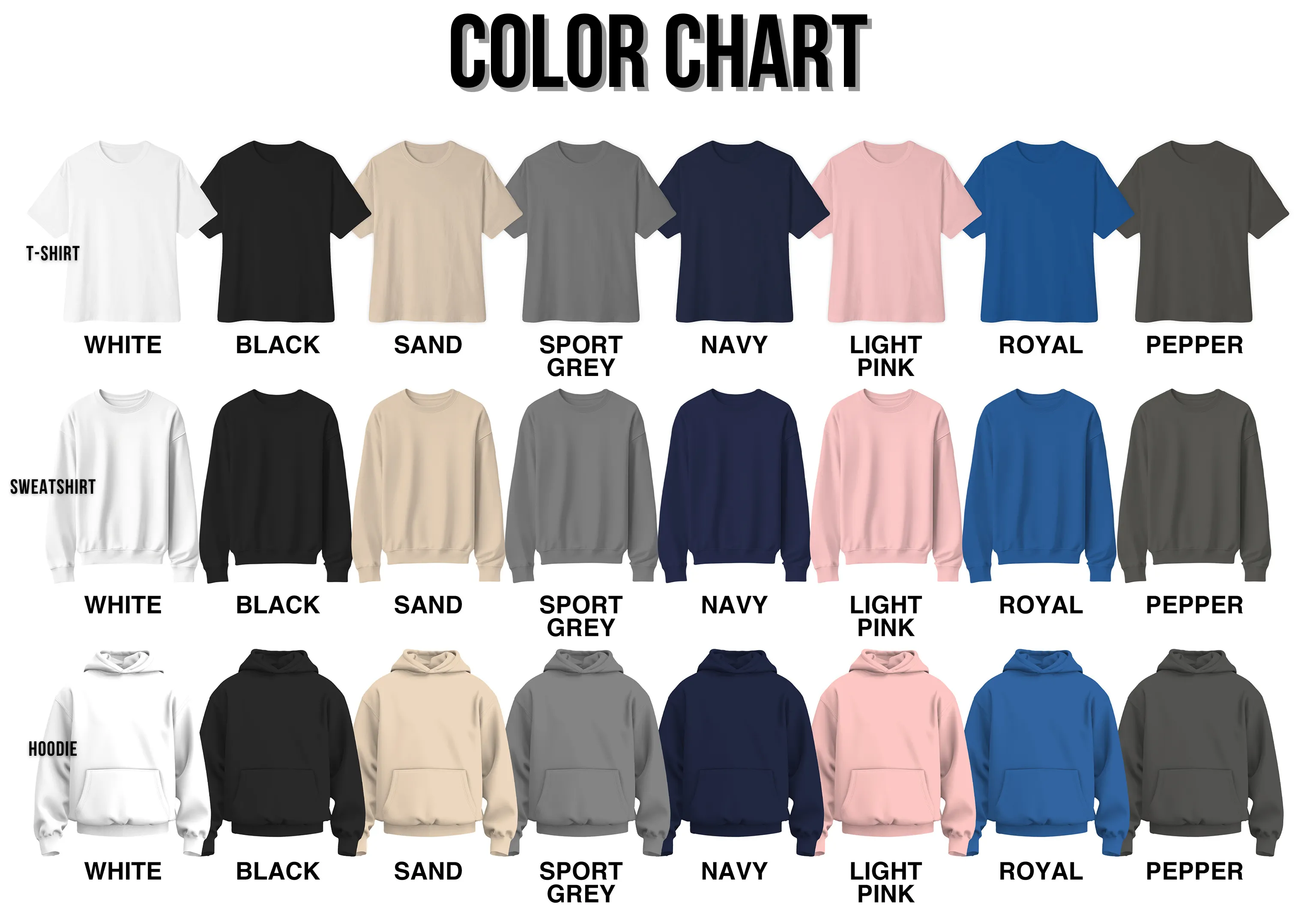 Color chart for Ghost Spooky Scary Season Boho Sweatshirt - Novelty Apparel for Adults — T-Shirt, Sweatshirt, Hoodie color options